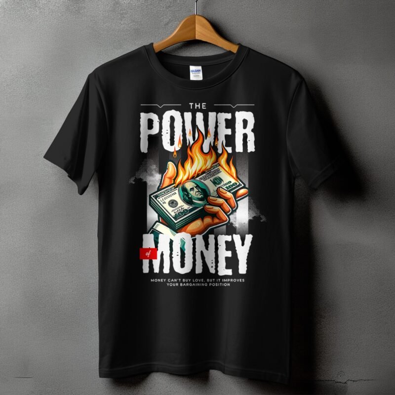 Power Money T-Shirt