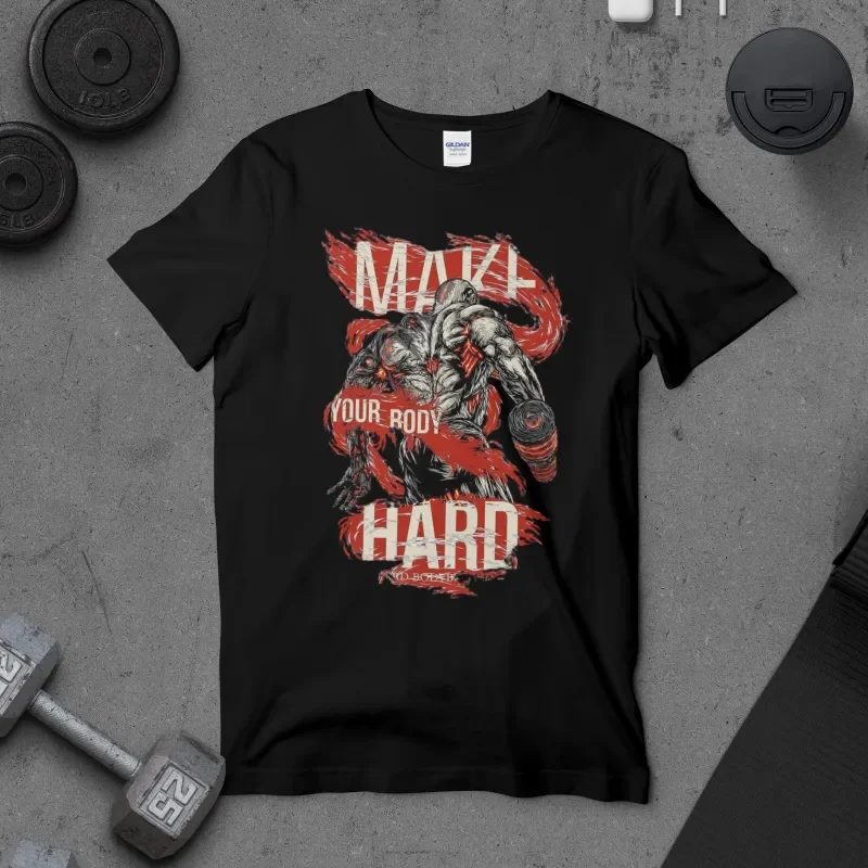 Make Your Body Hard T-Shirt